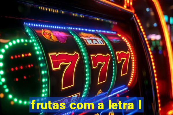 frutas com a letra l